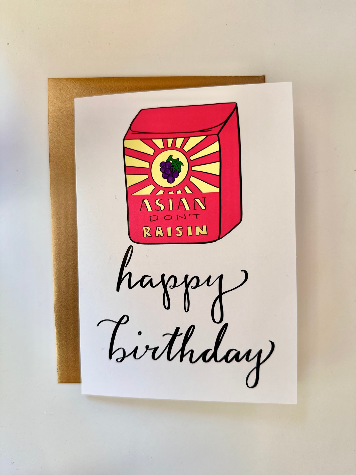 Asian Don't Raisin Birthday Card