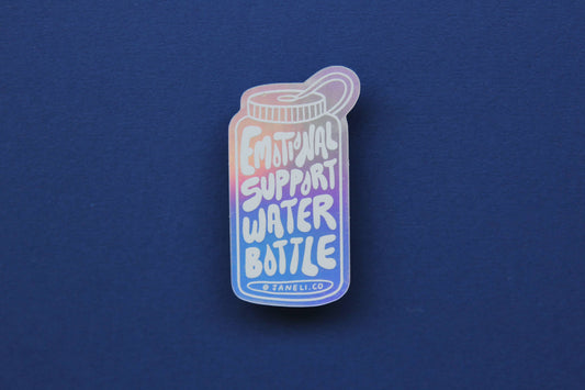 Emotional Support Water Bottle Sticker (Holographic)
