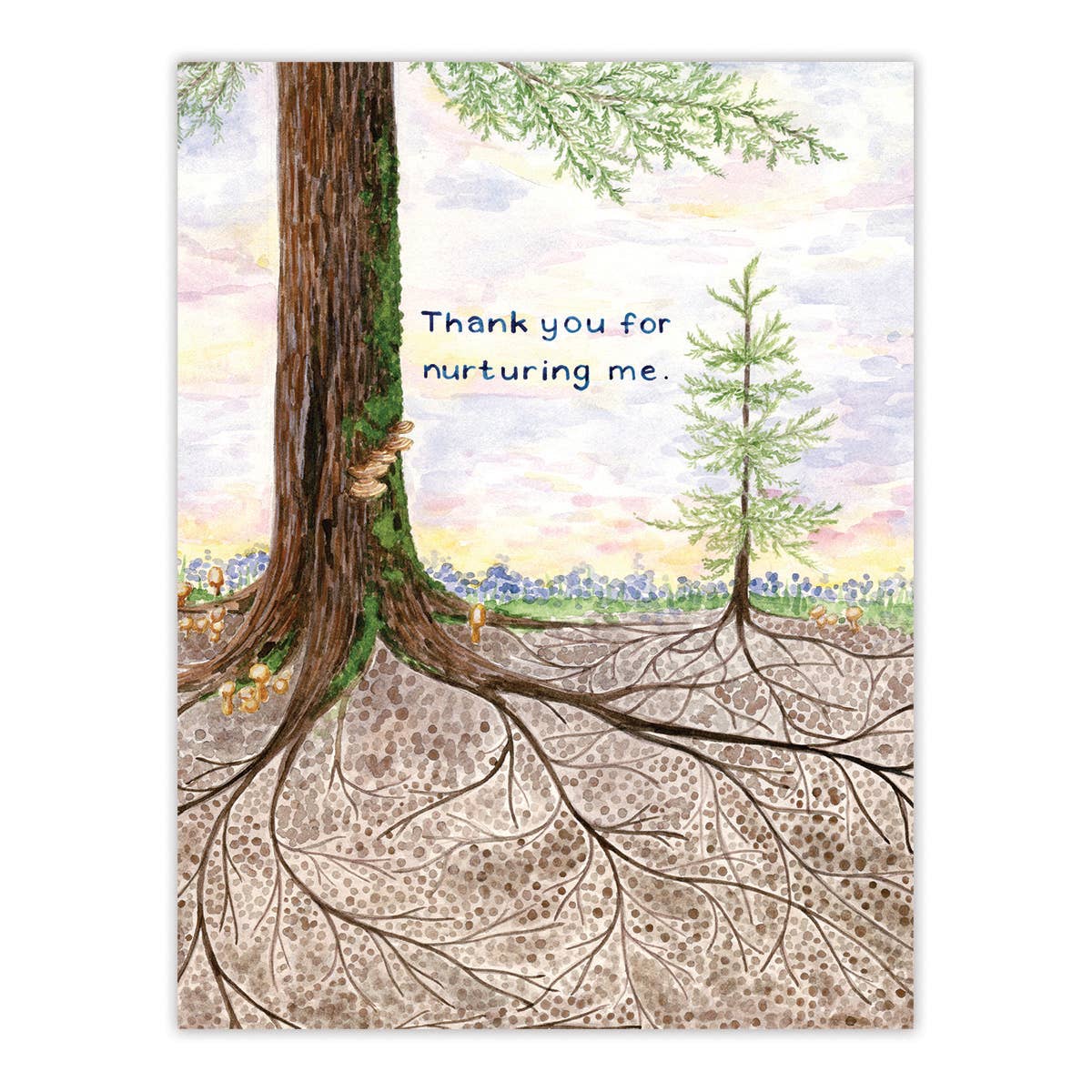 Thank you for nurturing me Card