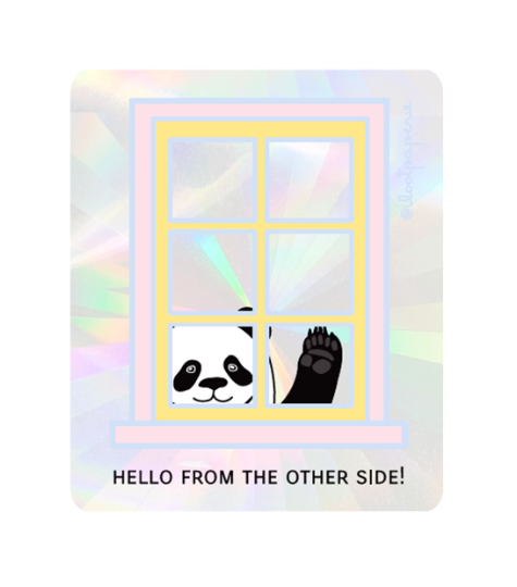 Hello From the Other Side Panda Suncatcher Rainbow Maker