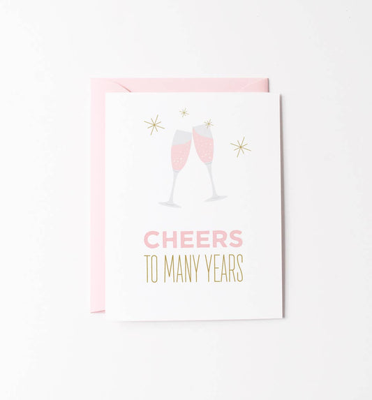 Cheers to Many Years Greeting Card
