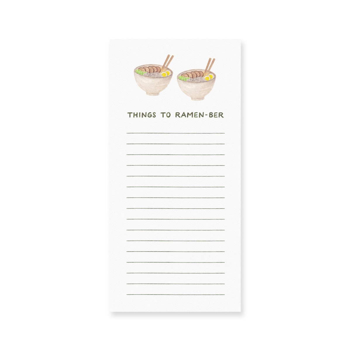 Things to Ramen-ber Notepad